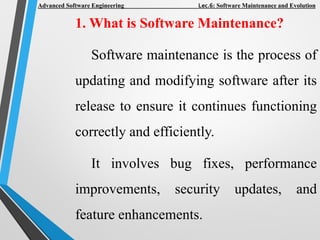 Comprehensive Guide to Software Maintenance and Evolution in Advanced ...