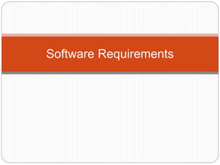 Software Requirements
 