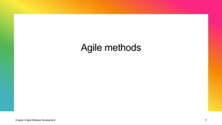 Agile Chapter 7 SE-Lecture 4 - Agile Software Development.pptx
