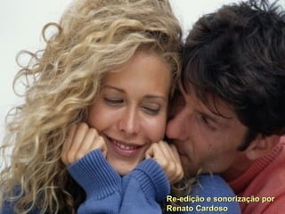 Re-edição e sonorização por Renato Cardoso 