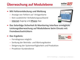 Nachteile von traditionellen
System
©2013 SolarEdge

| 14

 