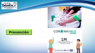 Prevención
 