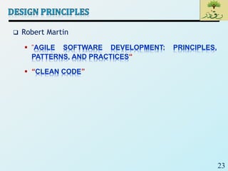 23
 Robert Martin
 "AGILE SOFTWARE DEVELOPMENT: PRINCIPLES,
PATTERNS, AND PRACTICES“
 “CLEAN CODE”
 