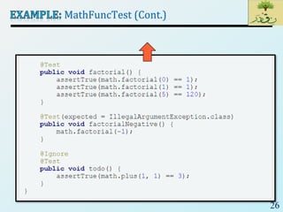 26
MathFuncTest (Cont.)
 