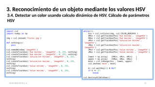 Hsv Hmax Transformación RGB a HSV y Procesos Morfológicos para Seguimiento de ...