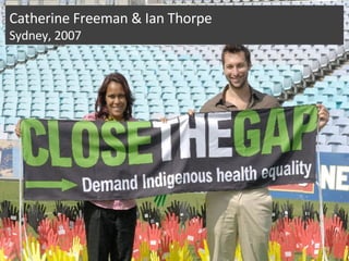 Catherine Freeman & Ian Thorpe Sydney, 2007 