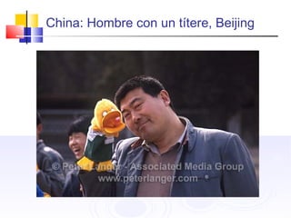 China: Hombre con un títere, Beijing
 