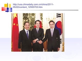 http://usa.chinadaily.com.cn/china/2011-
05/22/content_12555703.htm
 