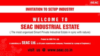 Seac industrial estate proposal