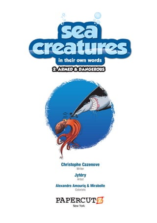 Sea creatures 02   armed &amp; dangerous