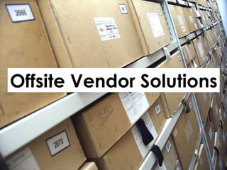 Offsite Vendor Solutions 