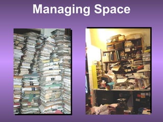 Managing Space 