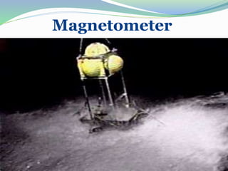 Magnetometer
 