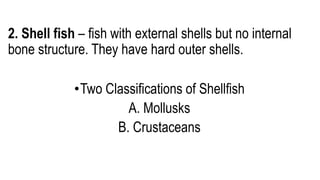 Structure Shellfish all about seafood and other related topics in TLE | PPTX