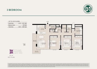 3 BEDROOM
G+14
KEY PLAN
DISCLAIMER: All measurements, dimensions, coordinates and drawings given as the Floor Plans in this literature are approximate and provided only for the purpose of marketing, illustration, information and general guidance as such drawings are not to scale. All the rooms, sizes,
locations, orientations, dimensions, fixtures, fittings, finishes and specifications (including materials for, placement, size of rooms, windows, doors, balcony, furniture’s, inbuilt wardrobe etc.) provided in the floor plans may vary as the same have been taken from concept designs prior
to the actual development/construction and therefore their accuracy in relation to actual construction cannot be confirmed. Hence, we make no guarantee, warranty or representation as to the accuracy and completeness of the Floor plan information as changes may be made during
the development process, without notice. Always refer to latest IFC design available in the sales office for the most accurate representation of all construction details.
UNIT 03 | 5TH to 14TH FLOORS
Suite Area: 1516 sq.ft
Balcony Area: 12 sq.ft
Total Area: 164 sq.ft POWDER
2.00 X 1.40
LAUN.
1.65X0.95
BEDROOM 02
3.80 X 4.70
LIVING/DINING
4.50 X 5.40
BALCONY
2.73 X 1.40
BALCONY
1.40 X 5.65
KITCHEN
3.10 X 3.20 BATH
2.20 X 1.70 BATHROOM
2.60 X 3.00
MASTER
BEDROOM
3.80 X 4.80
BEDROOM 01
3.80 X 4.70
STORAGE
1.70 X 2.50 BATH
1.70 X 2.50
ENTRY1ST TO 14TH FLOORS
Suite Area:
Balcony Area:
Total Area:
1,515 - 1,531 Sqft
129 Sqft
1,644 - 1,660 Sqft
04
03
 