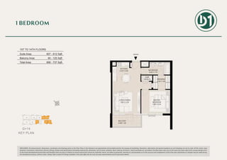 G+14
KEY PLAN
DISCLAIMER: All measurements, dimensions, coordinates and drawings given as the Floor Plans in this literature are approximate and provided only for the purpose of marketing, illustration, information and general guidance as such drawings are not to scale. All the rooms, sizes,
locations, orientations, dimensions, fixtures, fittings, finishes and specifications (including materials for, placement, size of rooms, windows, doors, balcony, furniture’s, inbuilt wardrobe etc.) provided in the floor plans may vary as the same have been taken from concept designs prior
to the actual development/construction and therefore their accuracy in relation to actual construction cannot be confirmed. Hence, we make no guarantee, warranty or representation as to the accuracy and completeness of the Floor plan information as changes may be made during
the development process, without notice. Always refer to latest IFC design available in the sales office for the most accurate representation of all construction details.
UNIT 01 | 5TH to 14TH FLOORS
Suite Area: 612 sq.ft
Balcony Area: 71 sq.ft
Total Area: 683 sq.ft
LAUN.
1.50X0.75
BALCONY
3.90X 1.60
LIVING/DINING
3.80 X 4.30
KITCHEN
2.30 X 2.65
DRESSING
2.30 X 1.85
BATHROOM
3.90 X 1.70
MASTER
BEDROOM
3.90 X 3.20
ENTRY
1ST TO 14TH FLOORS
Suite Area:
Balcony Area:
Total Area:
607 - 612 Sqft
60 - 125 Sqft
668 - 737 Sqft
08
1001 09
07
1 BEDROOM
 