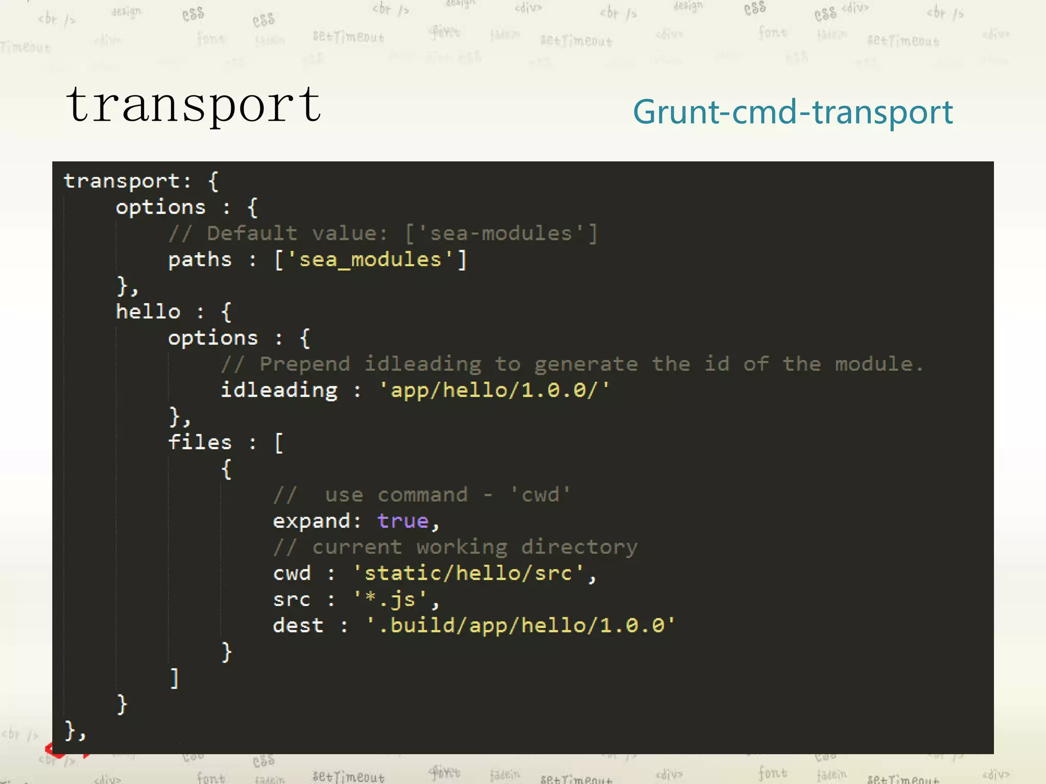 transport Grunt-cmd-transport 
 