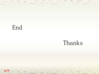 End 
Thanks 
