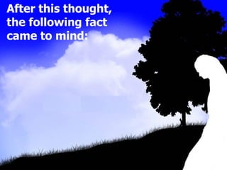 After this thought,
the following fact
came to mind:
 