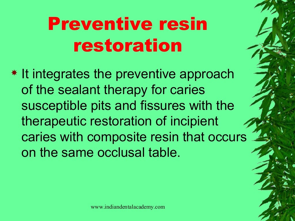 Sealants & preventive resin restorations / dental courses