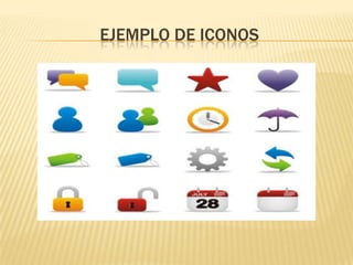 EJEMPLO DE ICONOS
 