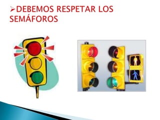 Señales y normas de tránsito 1º