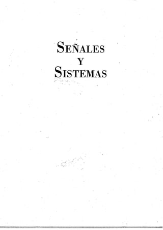 Señales y sistemas   2da edición - Alan V. Oppenheim & Alan s. Willsky
