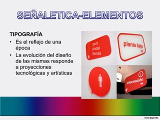 TIPOGRAFÍA Es el reflejo de una época La evolución del diseño de las mismas responde a proyecciones tecnológicas y artísticas