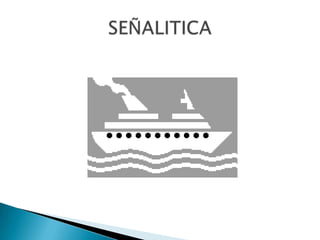 SEÑALITICA 