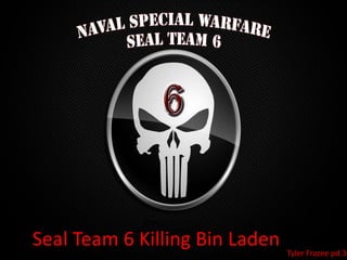Seal Team 6 Killing Bin Laden Tyler Frazee pd.3 
