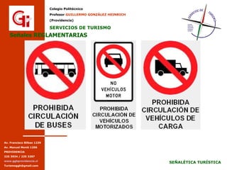Señales REGLAMENTARIAS Señales REGLAMENTARIAS 