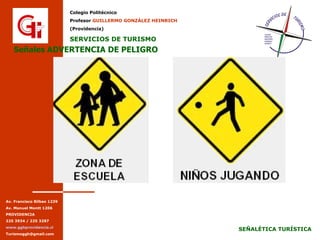 Señales ADVERTENCIA DE PELIGRO 