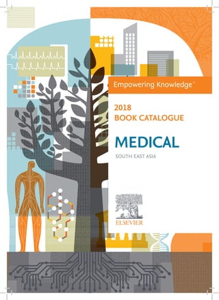 2018
BOOK CATALOGUE
MEDICAL
SOUTH EAST ASIA
 