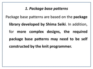 Base Pattern Mean Seamless garment knitting | PPTX