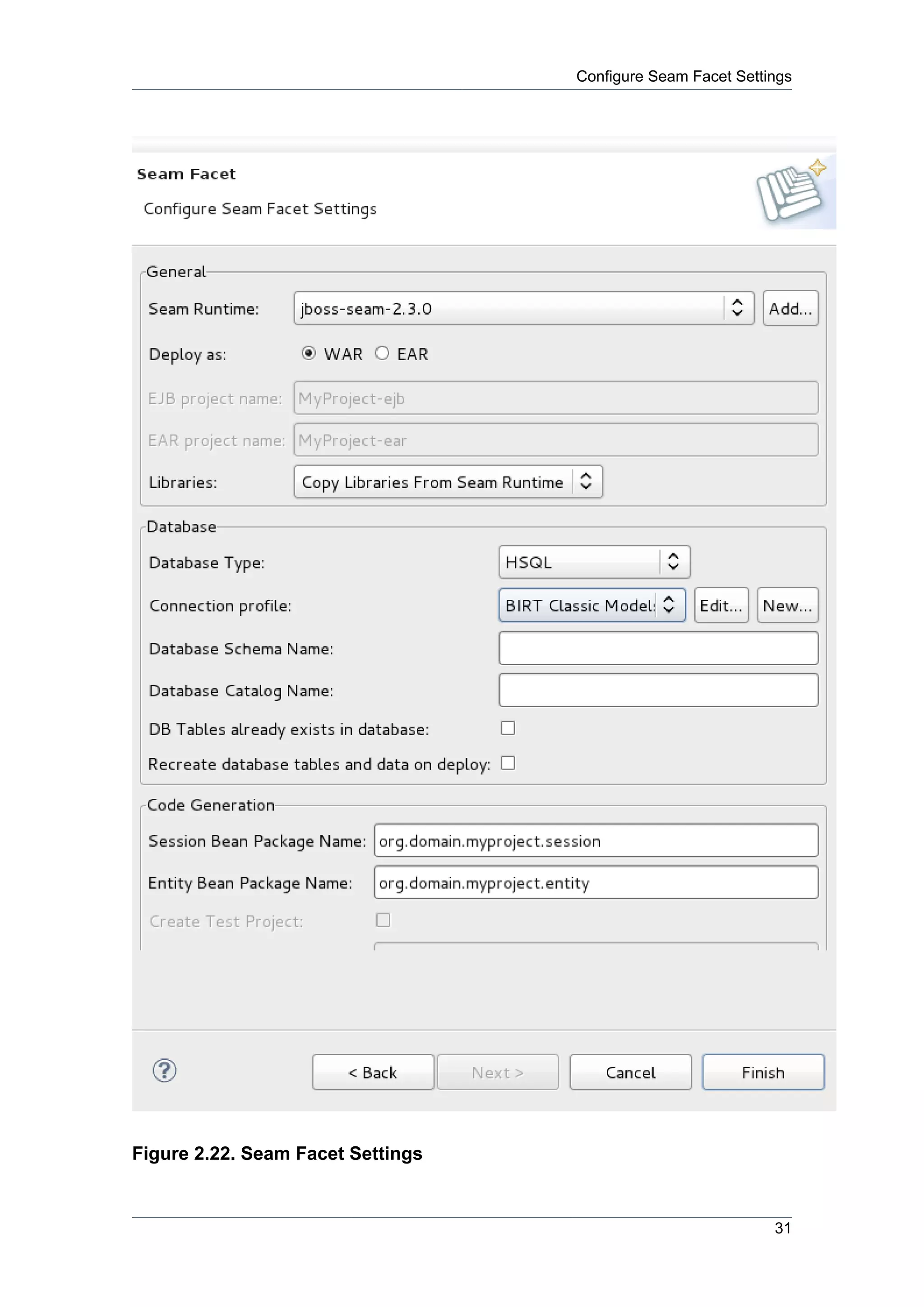 Configure Seam Facet Settings




Figure 2.22. Seam Facet Settings


                                                             31
 