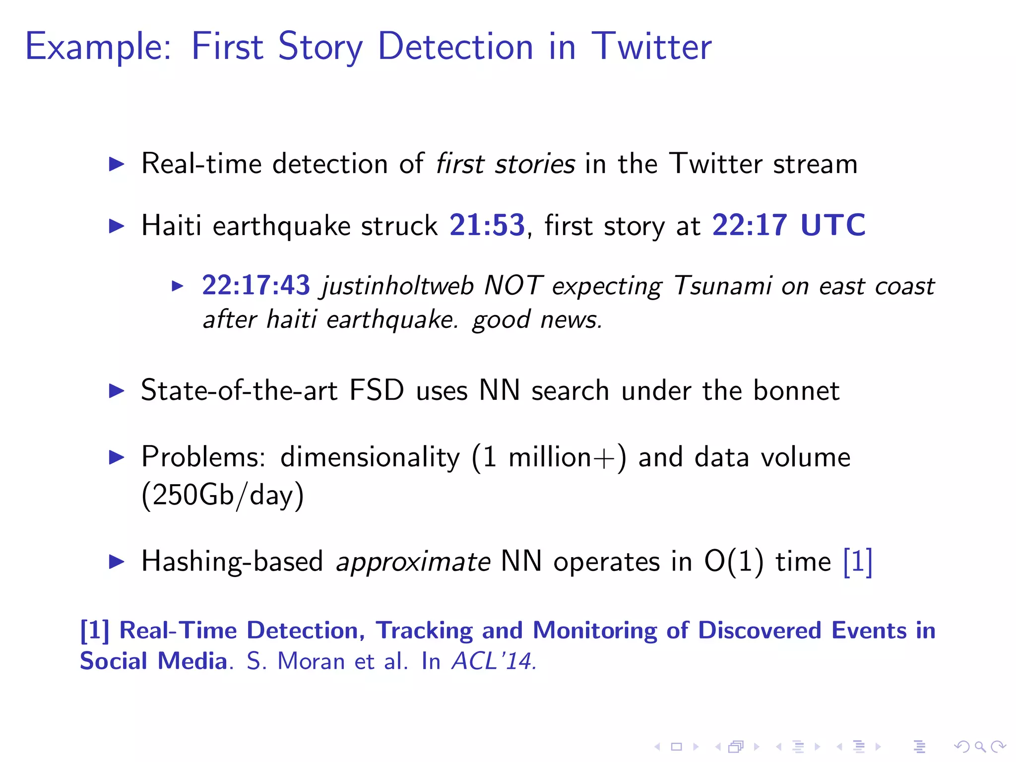 nd the nearest neighbour NN(q) from 
X = fx1; x2 : : : ; xNg where NN(q) = argminx2Xdist(q; x) 
I dist(q,x) is a distance measure - e.g. Euclidean, Cosine etc 
q ? 
y 
1-NN 
x 
1-NN 
q 
x 
y 
I Generalised variant: K-nearest neighbour search (KNN(q)) 
I Compare query to all N database items - O(N) query time 
 