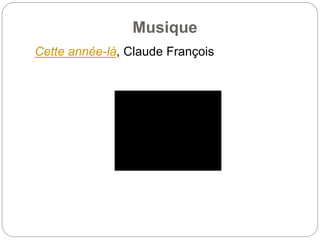 Musique
Cette année-là, Claude François
 