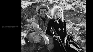 With Brigitte Bardot in Shalako (1968).
Photograph: Cinetext /Allstar
 