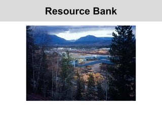 Resource Bank
 