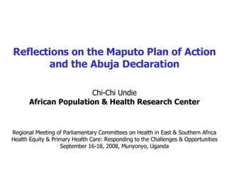 Reflections on the Maputo Plan of Action and the Abuja Declaration | PPT