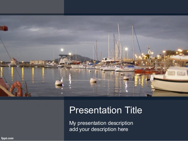 Seaport Powerpoint Templates and Backgrounds