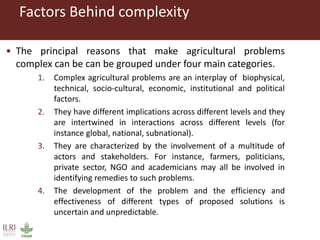 Complex agricultural problems and innovative approaches to their solutions
