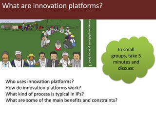 An overview of innovation platforms