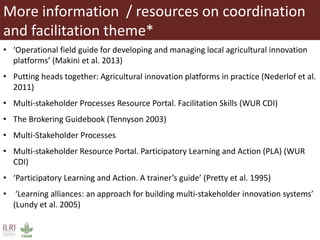Coordination and facilitation of innovation platforms