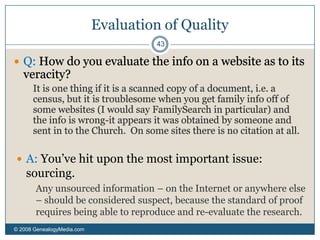 Google Page Date Result© 2008 GenealogyMedia.com 38