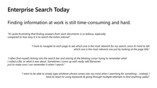 Enterprise Search Today
 