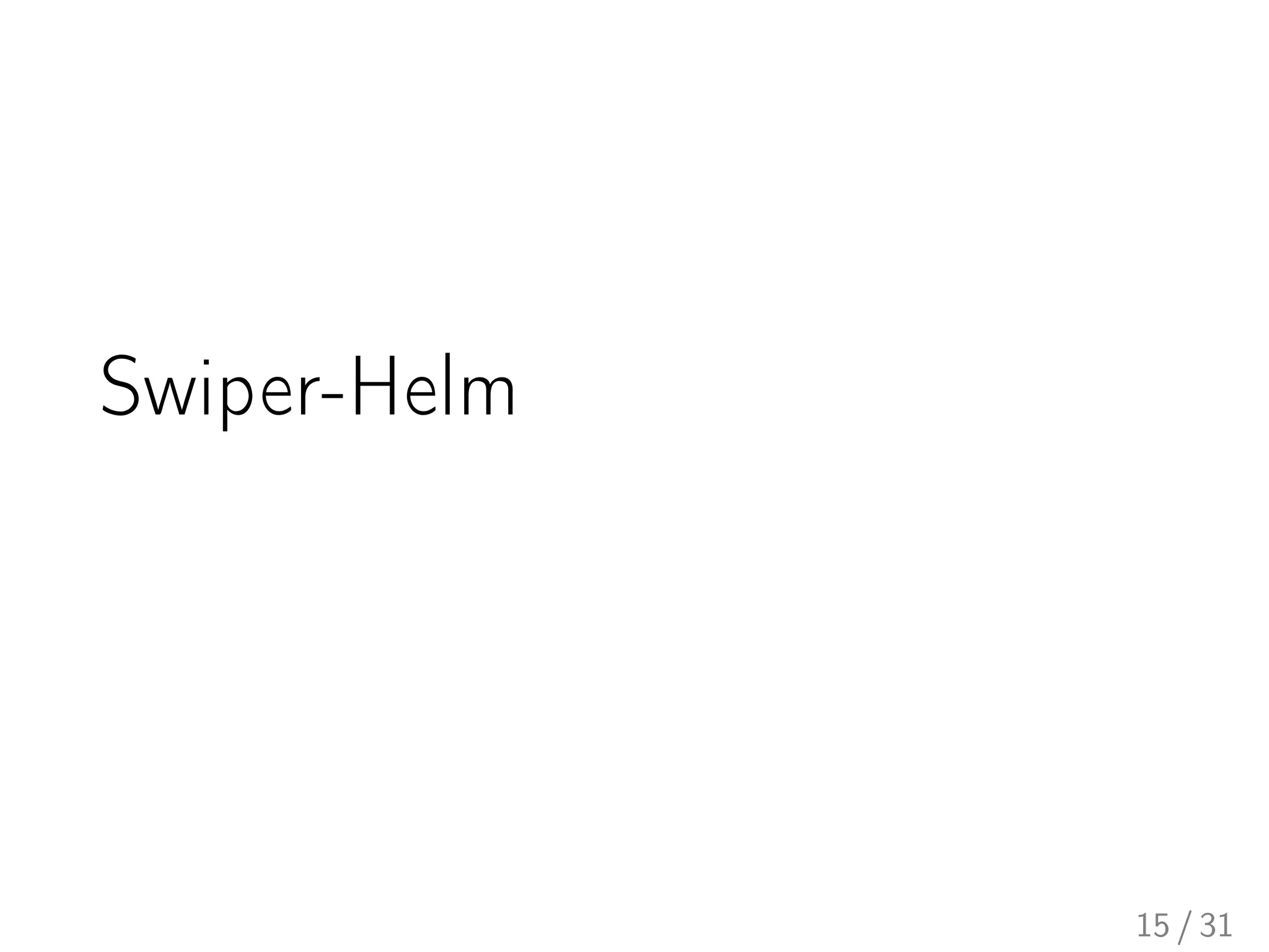 Swiper-Helm
15 / 31
 