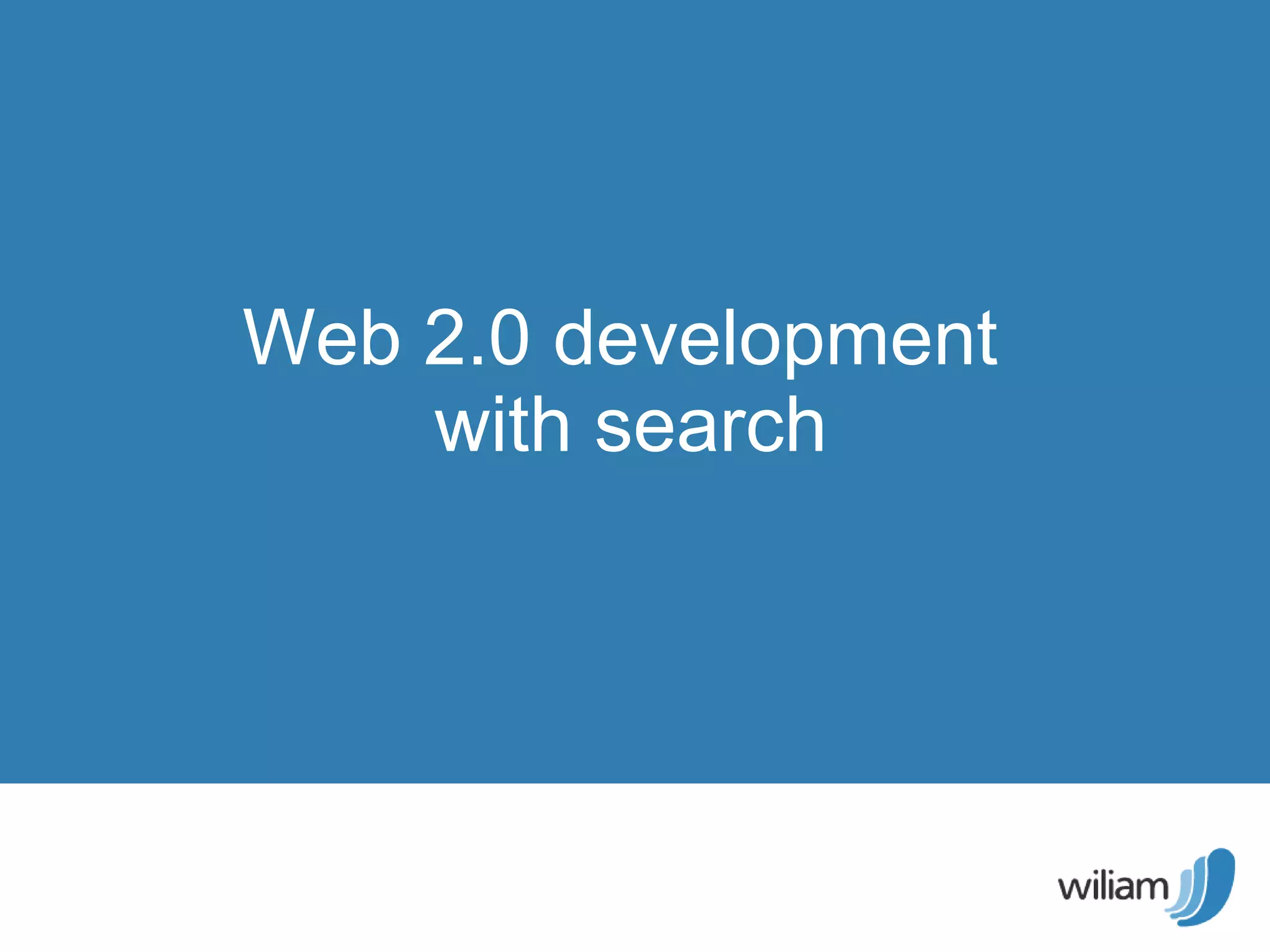 Web 2.0 development  with search 