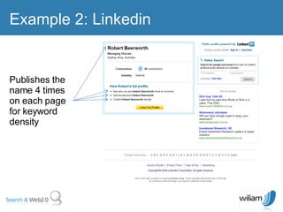 Example 2: Linkedin Publishes the name 4 times on each page for keyword density 
